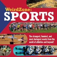 Weird Zone: Sports 1926973615 Book Cover