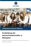 Fortbildung für Hochschullehrkräfte in Äthiopien (German Edition) 6209954367 Book Cover