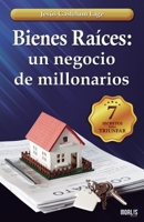 Bienes Raíces: un negocio de millonarios: Los 7 secretos (Spanish Edition) 1674140703 Book Cover