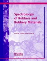 Spectroscopy of Rubber and Rubbery Materials 1859575064 Book Cover
