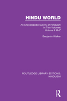 Hindu World: An Encyclopedic Survey of Hinduism. In Two Volumes. Volume II M-Z 036714932X Book Cover