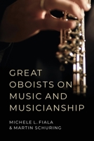 Great Oboists on Music and Musicianship 0190915102 Book Cover