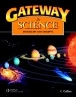 Gateway To Science: Vocabulary And Concepts 1424003318 Book Cover