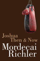 Joshua Then and Now 0394493516 Book Cover