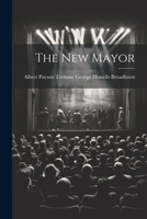 The New Mayor 1022063537 Book Cover