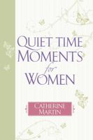 Quiet Time Moments for Women 0736929223 Book Cover