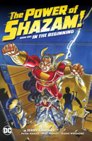 The Power of Shazam! by Jerry Ordway, Book One 1401299415 Book Cover