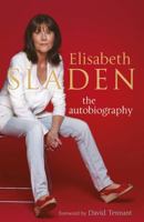 Elisabeth Sladen: The Autobiography 1845134885 Book Cover