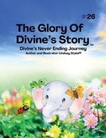 The Glory Of Divine's Story Book 26 B0H76LTDM5 Book Cover