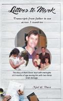 Letters to Mark: Transcripts from Father to Son Across 3 Countries 150431445X Book Cover
