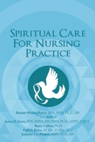 Spiritual Care for Nursing Practice 1643769642 Book Cover