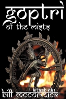 Goptri of the Mists: Kitaab Ek 1952880025 Book Cover