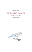 Etwas ist immer (German Edition) 375040142X Book Cover
