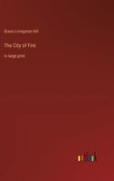 The City of Fire