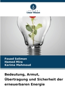 Bedeutung, Armut, Übertragung und Sicherheit der erneuerbaren Energie 6206869784 Book Cover