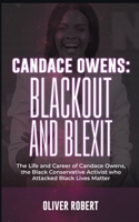CANDACE OWENS: BLACKOUT AND BLEXIT B08JRXBKRJ Book Cover