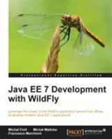 Java EE 7 Development with WildFly 1782171983 Book Cover