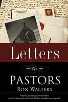 Letters to Pastors 1606473441 Book Cover