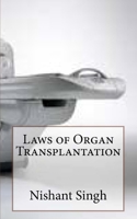 Laws of Organ Transplantation 1511925868 Book Cover
