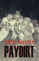 Paydirt 140103277X Book Cover
