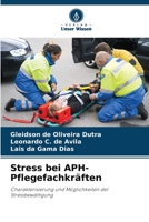 Stress bei APH-Pflegefachkräften 6207435559 Book Cover