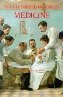 Illustrated History of Medicine 1872457053 Book Cover