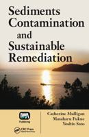Sediments Contamination and Sustainable Remediation 0367384752 Book Cover