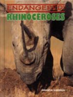 Rhinoceroses 076140290X Book Cover