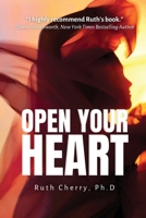 Open Your Heart 1998394506 Book Cover