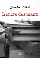 L'encre des maux B09XGFHBVK Book Cover