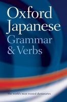Oxford Japanese Grammar And Verbs 0198603827 Book Cover