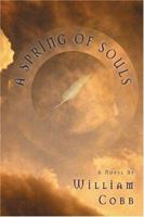 A Spring of Souls 1575871386 Book Cover
