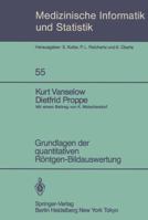 Grundlagen Der Quantitativen Rontgen-Bildauswertung 3540138684 Book Cover