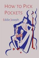 How to Pick Pockets 1614279322 Book Cover