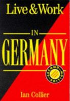 Live & Work in Germany (Live and Work Abroad Guides) 1854582887 Book Cover