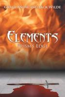 Elements: Prism's Edge 1475977255 Book Cover