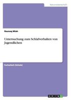 Untersuchung zum Schlafverhalten von Jugendlichen 3656433992 Book Cover