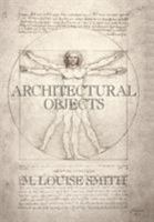 Architectural Objects 1532081936 Book Cover