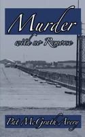Murder with No Remorse 1943267286 Book Cover