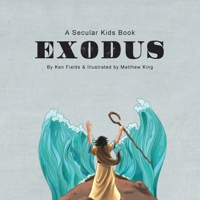 Exodus: A Secular Kids Book 196402255X Book Cover