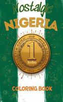 Nostalgic Nigeria Coloring Book B0G3L1YN3X Book Cover