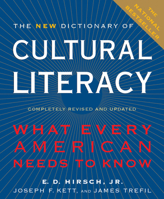The New Dictionary of Cultural Literacy: What Every American Needs to Know 0618226478 Book Cover