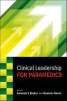 Clinical Leadership For Paramedics 0335263127 Book Cover