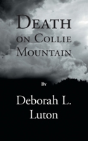 Death on Collie Mountain 1525586084 Book Cover