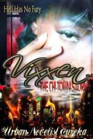 Vixxen 'The Chi-town Storm' 1493599461 Book Cover