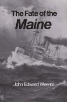 The Fate of the Maine 0890965013 Book Cover