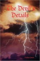 The Devil's Details 1847280218 Book Cover