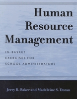 Human Resource Management: In-Basket Exercises for School Administrators 0810845180 Book Cover