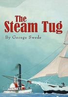 The Steam Tug 1453572376 Book Cover