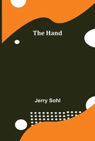 The Hand by Jerry Sohl, Science Fiction, Adventure, Fantasy 1500591378 Book Cover